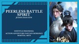 Peerless Battle Spirit Episode 9 Subtitle Indonesia
