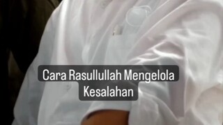 Gus baha cara Rosulullah saw mengelola kesalahan