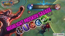 HIGHLIGHT MOSKOV SAVAGE VOL 3