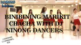 BINIBINING MARIKIT  CHA"CHA"  SMOOTH STEPS  by: DJ NINONG
