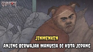 Story #12: Jinmenken — Anjing Berwajah Manusia di Kota Jepang