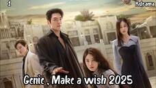 [ SUB INDO ] Genie, Make a Wish 2025 Ep 1