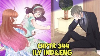 I Love You Chapter 344 Sub English & Indonesia