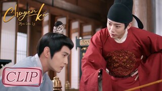 Clip Tập 9 Thái tử ghen lại đi bắt nạt thuộc hạ! | Chuyện Kể Hoa Lưu Ly | WeTV
