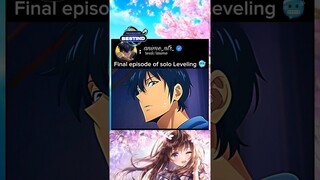 final episode of solo Leveling #sololeveling #anime #animeedit #animelover