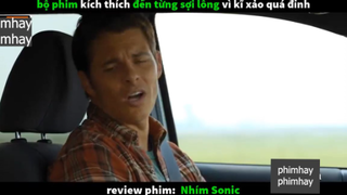 nhím sonic p2 #phimhayphimhay