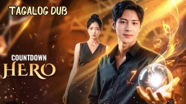 56-60 Countdown Hero | Tagalog Dub