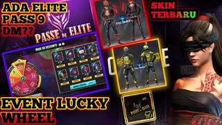 ELITE PASS 9 DM ADA LAGI‼BOCORAN  EVENT LUCKY WHEEL FREE FIRE