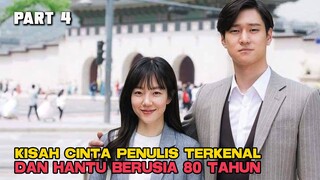 KISAH CINTA PENULIS TERKENAL DAN HANTU BERUSIA 80 TAHUN PART 4