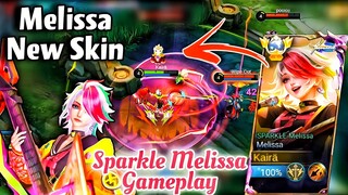 MELISSA NEW SKIN GAMEPLAY!🔥SPARKLE MELISSA✨🎵