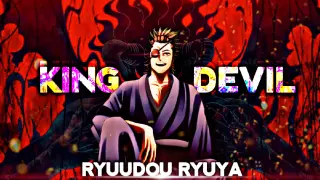 Sinaunang King of Devil RYUUDOU RYUYA part 2 || Anime Theory EXPLAIN