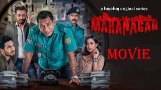 Mohanagar | মহানগর | Web Seris  Mosharraf Karim, Momo | Ashfaque Nipun| 2021
