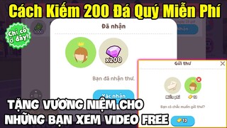 Play Together | Hướng Dẫn Chi Tiết Cách Kiếm 200 Đá Quý Trong 1 Ngày Miễn Phí Trong Play together