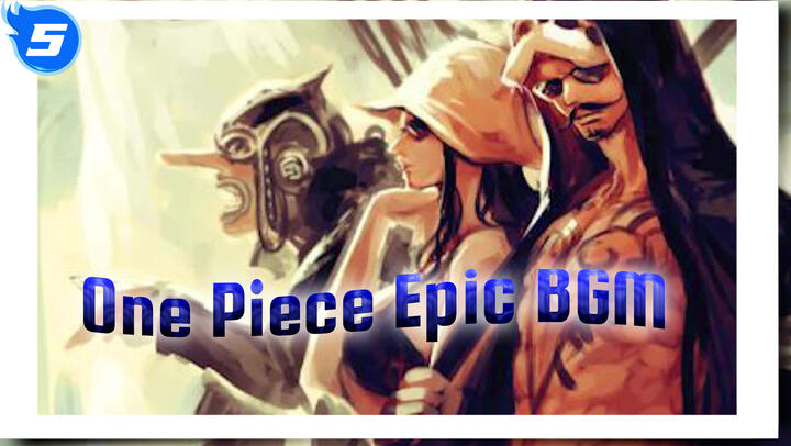 7 Epic Bgm From One Piece That Are Hard To Find Has Few Comments Or Few Listeners 6 Bilibili