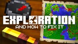 Minecraft's Exploration Problem