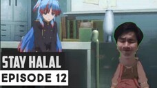 Miawaug Stay halal || anime crack episode 12