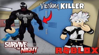 NEW KILLER VENOM KEREN BANGET !!! - SURVIVE THE NIGHT - roblox gameplay indonesia
