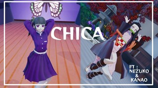 【MMD】Chica ft. Demon Slayer Nezuko & Kanao