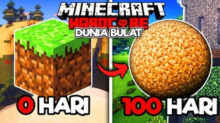 Aku Berhasil Bertahan Hidup Di 100 Hari Minecraft Hardcore Dunia Bulat