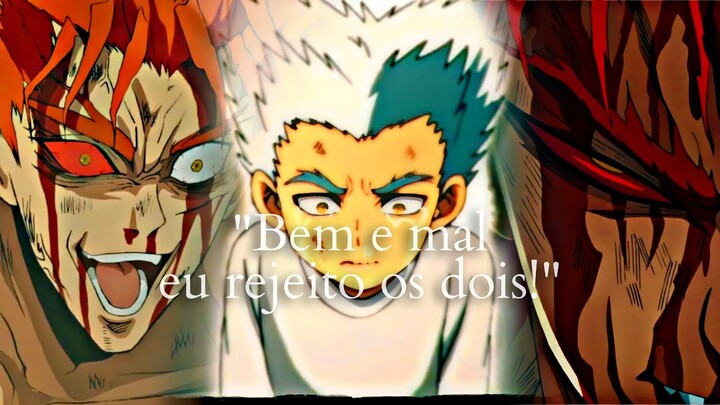 Garou (Edit) "Eu quero que sintam o golpe daquele garotinho solitário" (One Punch Man)