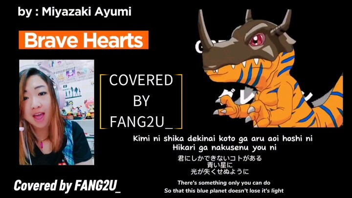 [FANG2U_] Miyazaki Ayumi - Brave Heart (Short Cover) Digimon Adventure Evolution theme song