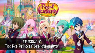 Regal Academy S1 EP 7 The Pea Princess' Granddaughter [Eng sub]