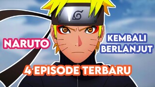 Anime Naruto Kembali Berlanjut Dengan 4 Episode Terbaru | Anime Naruto | Naruto Remake | Info Anime