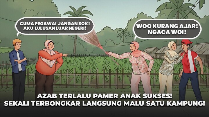 AZAB TERLALU PAMER ANAK SUKSES! SEKALI TERBONGKAR LANGSUNG MALU SATU KAMPUNG!