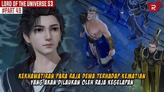 DIAJAK UNTUK MENJADI PENGUASA SELURUH ALAM SEMESTA - Alur Cerita Lord of the Universe Part 49