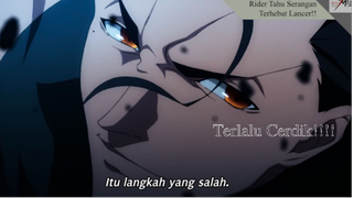 Fate/Zero - Eps 4 Rider Tahu Serangan Terhebat Lancer!!