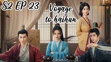 [ENG] EP 23 S2 Voyage to haihun