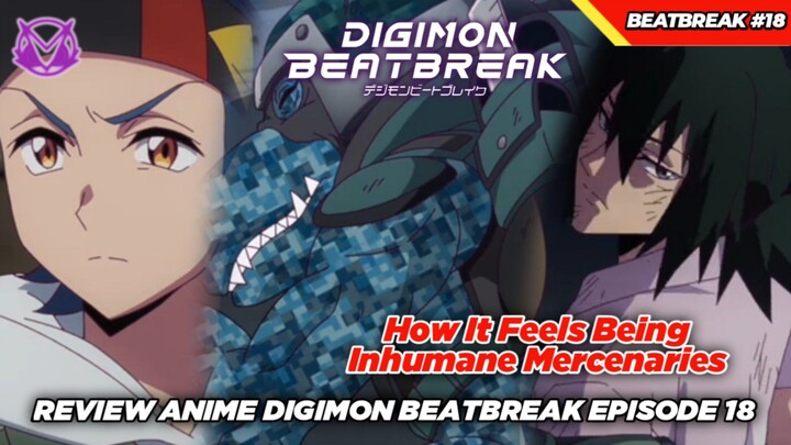 Kejam, Padahal Pengen Bebas, Keluh Kesah Mantan Tactics, Review Anime Digimon Beatbreak Episode 18