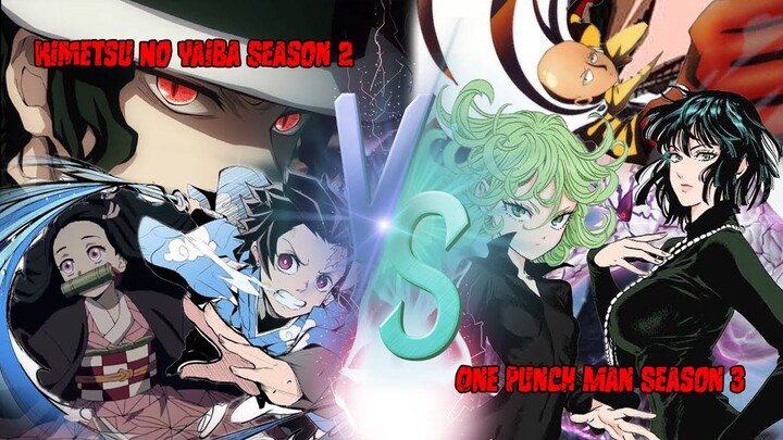 Kimetsu No Yaiba Vs One Punch Man