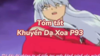 Tóm tắt Khuyển dạ xoa phần 93| #anime #animefight #khuyendaxoa