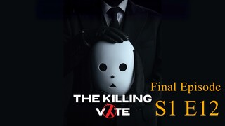 The Killing Vote S 1E12 [ENGLISH Sub]