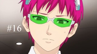 EP 16 - Saiki Kusuo no Ψ-nan 2 [Sub Indo]