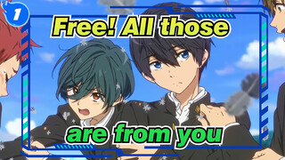 Free!|【Haruka&Kirishima】All those are from you_1