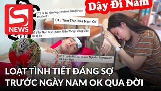 Loạt tình tiết trùng hợp đến đáng sợ trước ngày Nam Ok qua đời?