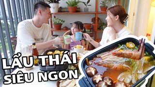 LÀM LẨU THÁI TIỆN LỢI SIÊU NGON NHÂN DỊP 20/10