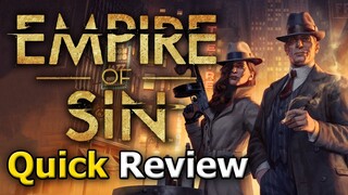 Empire of Sin (Quick Review) [PC]