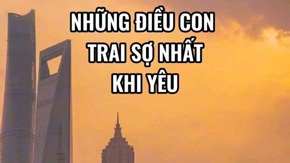 những điều con trai sợ nhất