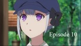Tensei Oujo to Tensai Reijou no Mahou Kakumei Episode 10