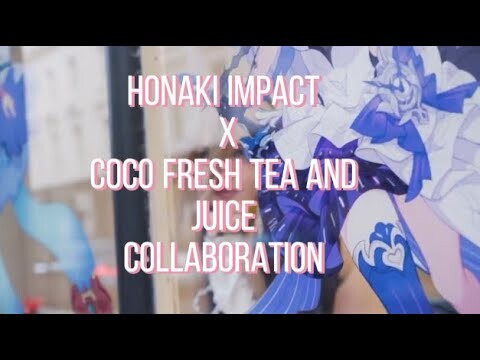 Honkai Impact X Coco Fresh Tea And Juice Launch (Music Video) // @leaacosplayerr