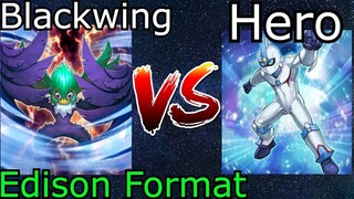 Blackwings Vs HERO Beat $50 Tourney Finals - Edison Format Yu-Gi-Oh! 2022