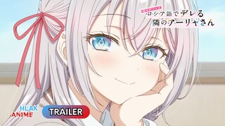 Alya Sometimes Hides Her Feelings in Russian - Trailer | HLAKAnime