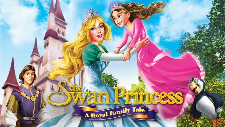 THE SWAN PRINCESS_ A FAIRYTALE IS BORN