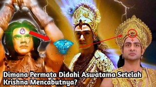 DIMANA PERMATA DIDAHI ASWATAMA SETELAH KRISHNA MENCABUTNYA? Mahabharata Yang Jarang Diketahui‼️