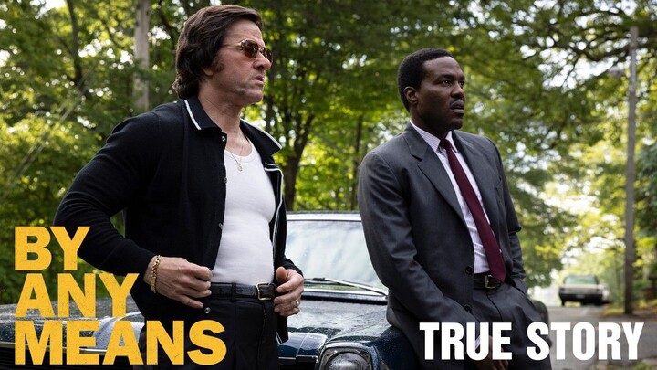 The Unbelievable True Story Behind By Any Means (2026 Movie) – Yahya Abdul-Matee