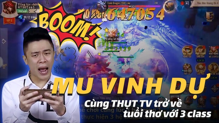 Trở về tuổi thơ 4.0 cùng MU VINH DỰ