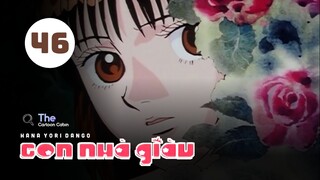 Tập 46| Con Nhà Giàu - Boys Over Flowers【 Lồng Tiếng 】